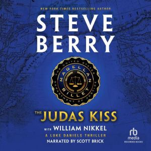 The Judas Kiss, Steve Berry