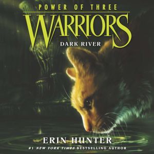 Warriors Power of Three 2 Dark Riv..., Erin Hunter