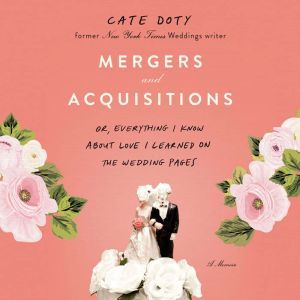 Mergers and Acquisitions, Cate Doty