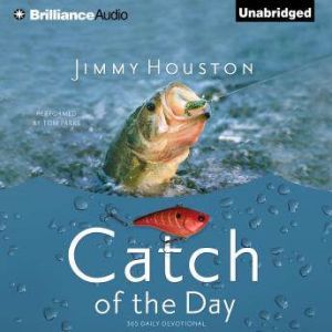 Catch of the Day, Jimmy Houston
