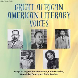 Great African American Literary Voice..., Langston Hughes
