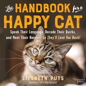 The Handbook for a Happy Cat, Liesbeth Puts