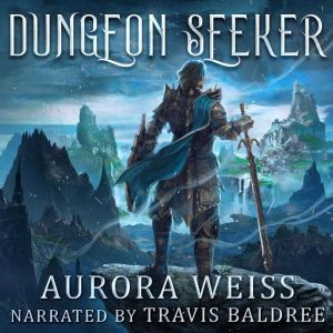 Dungeon Seeker, Aurora Weiss