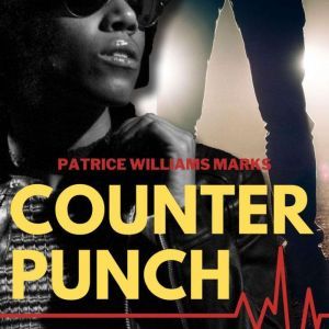 Counter Punch, Patrice Williams Marks