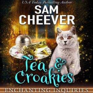 Tea  Croakies, Sam Cheever