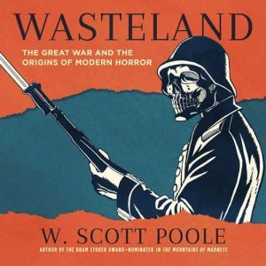 Wasteland, W. Scott Poole