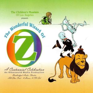 The Wonderful Wizard of OZ, L. Frank Baum