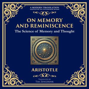 On Memory and Reminiscence