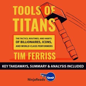 Summary Tools of Titans, Brooks Bryant