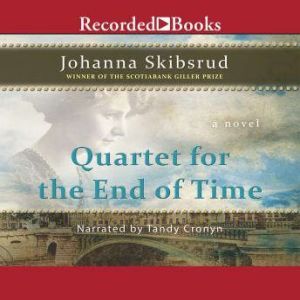 Quartet for the End of Time, Johanna Skibsrud
