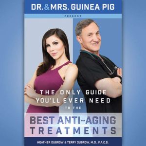 The Only Guide Youll Ever Need to th..., Heather Dubrow