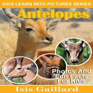 Antelopes, Isis Gaillard