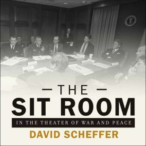 The Sit Room, David Scheffer