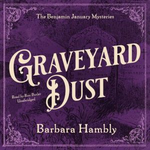 Graveyard Dust, Barbara Hambly