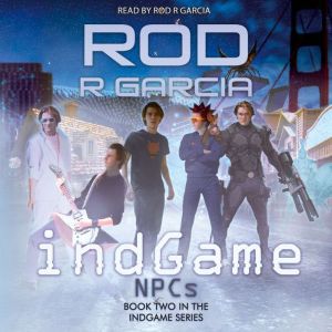 indGame  NPCs, Rod R Garcia