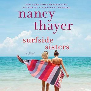 Surfside Sisters, Nancy Thayer