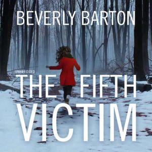 The Fifth Victim, Beverly Barton