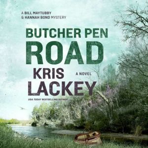 Butcher Pen Road, Kris Lackey