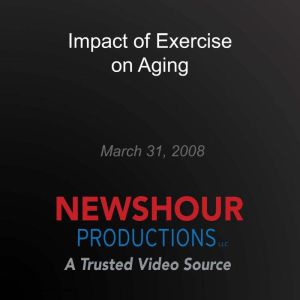 Impact of Exercise on Aging