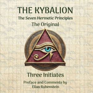 The Kybalion The Original, Elias Rubenstein