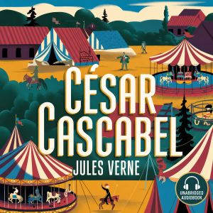 Cesar Cascabel, Jules Verne