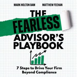 The Fearless Advisors Playbook, Matthew Feehan