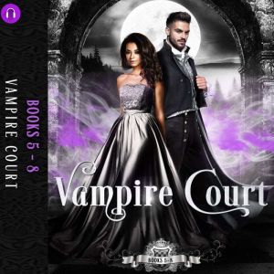 Vampire Court 5-8