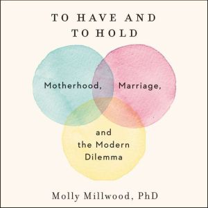 To Have and to Hold, Molly Millwood