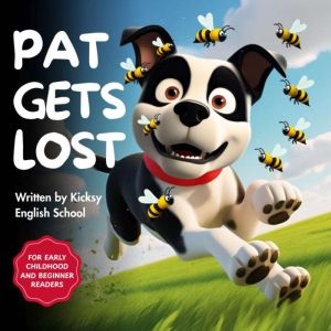 Pat Gets Lost, Kicksy English School