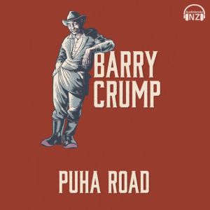 Puha Road, Barry Crump
