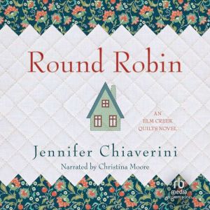 Round Robin, Jennifer Chiaverini