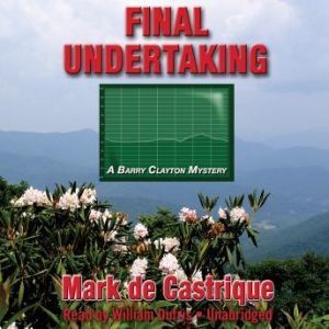 Final Undertaking, Mark de Castrique