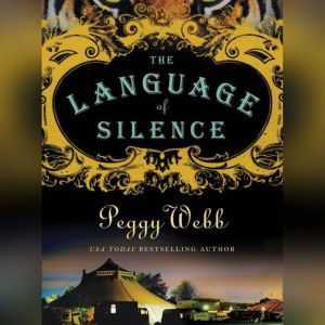 The Language of Silence, Peggy Webb
