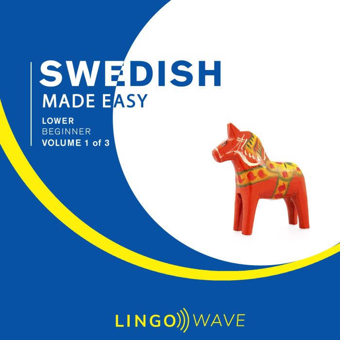 Swedish Made Easy  Lower beginner  ..., Lingo Wave