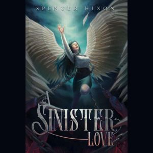 A Sinister Love
