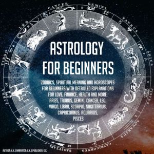Astrology For Beginners, K.K.