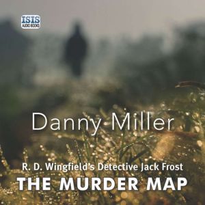 The Murder Map, Danny Miller