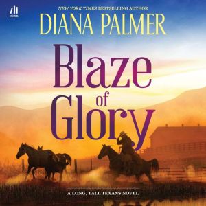 Blaze of Glory, Diana Palmer