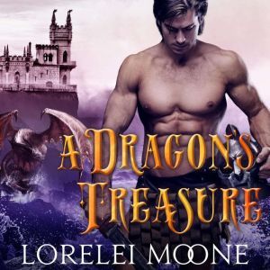 A Dragons Treasure, Lorelei Moone