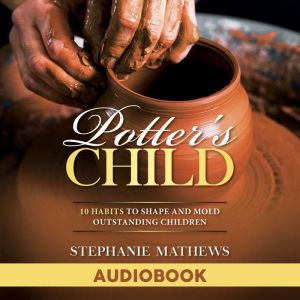 Potters Child, Stephanie Mathews