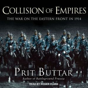 Collision of Empires, Prit Buttar