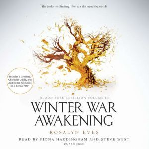 Winter War Awakening Blood Rose Rebe..., Rosalyn Eves