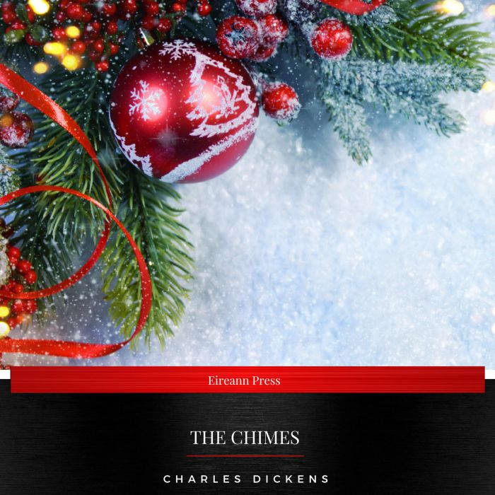 The Chimes, Charles Dickens