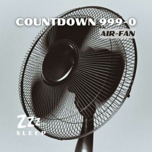 Countdown 999-0: Air Fan