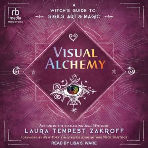 Visual Alchemy, Laura Tempest Zakroff