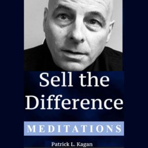 Manifesting The Difference  MEDITATI..., Patrick L. Kagan