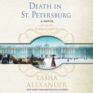 Death in St. Petersburg, Tasha Alexander