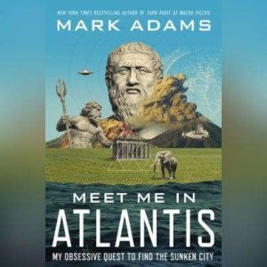 Meet Me in Atlantis, Mark Adams