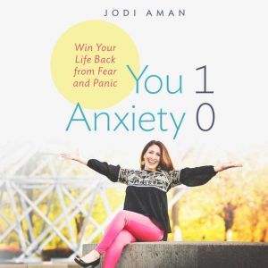 You 1, Anxiety 0, Jodi Aman