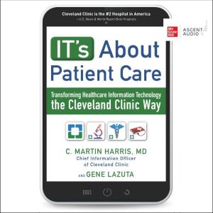 ITs About Patient Care, Gene Lazuta